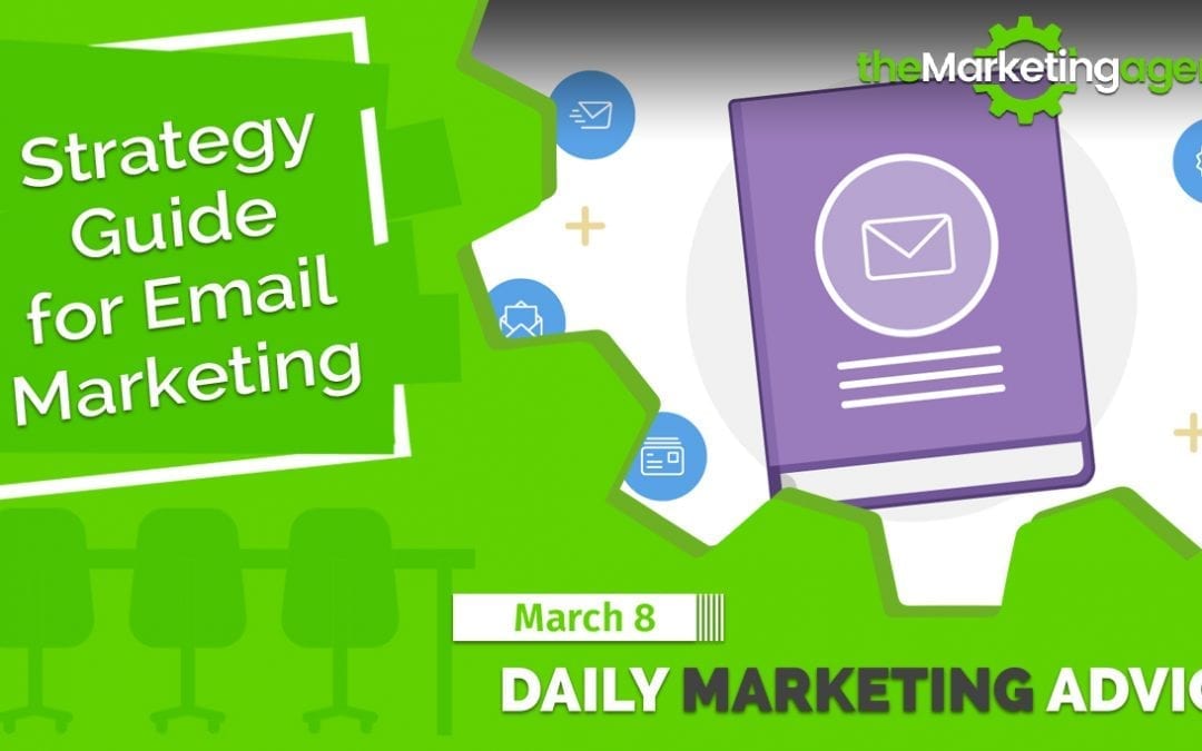 Strategy Guide for Email Marketing