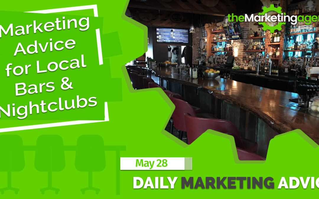 Marketing Advice for Local Bars & Nightclubs