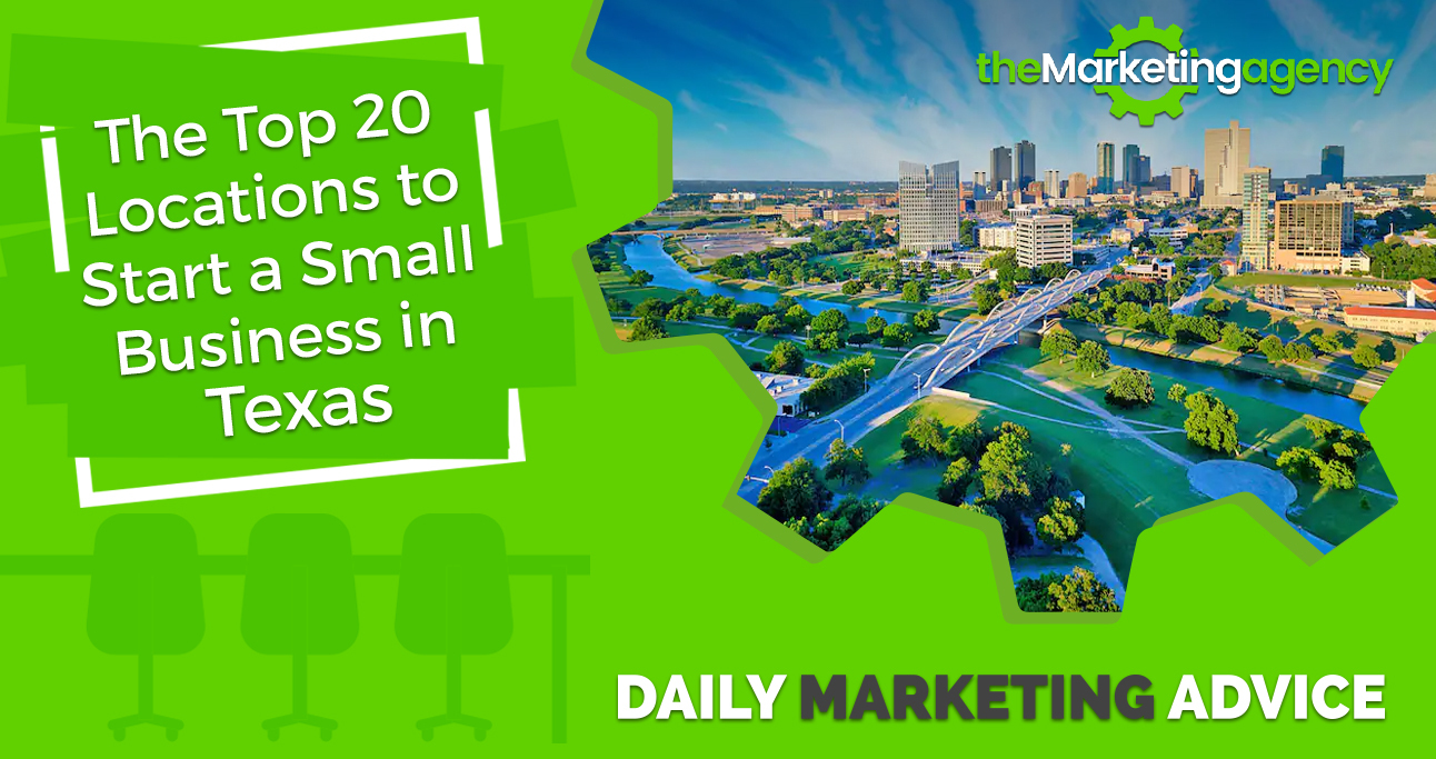 top-20-locations-to-start-a-small-business-in-texas-small-business