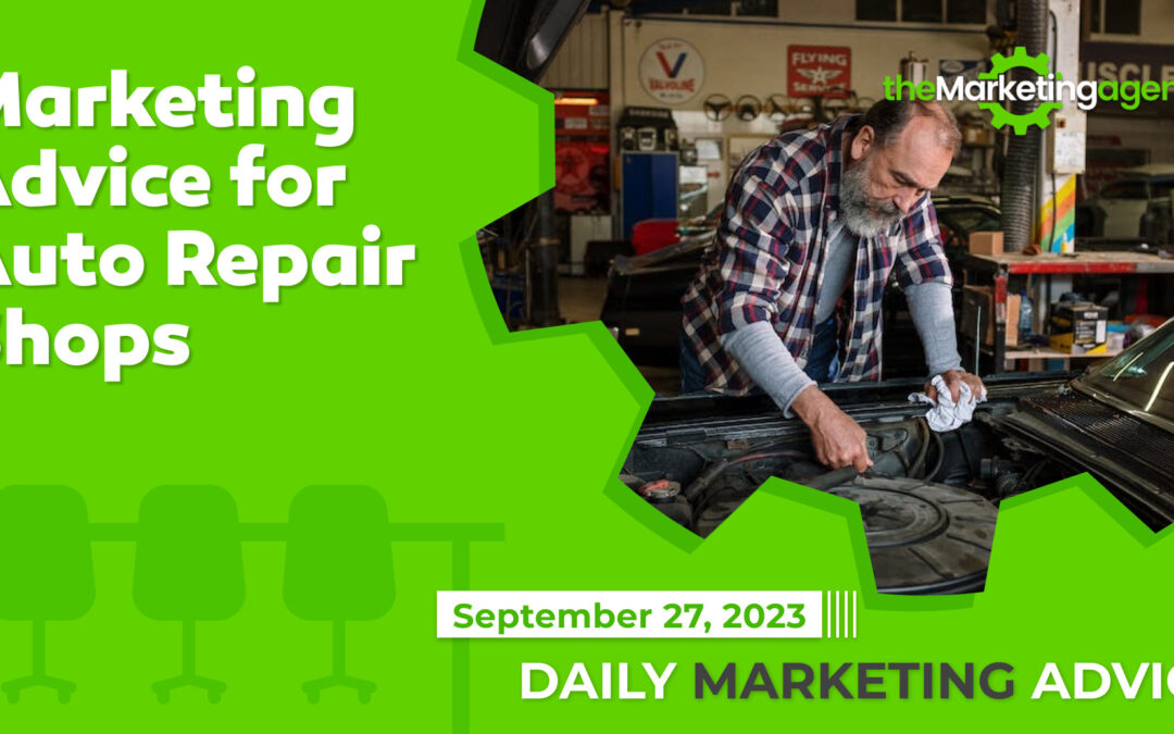 Marketing Advice for Auto Repair Shops