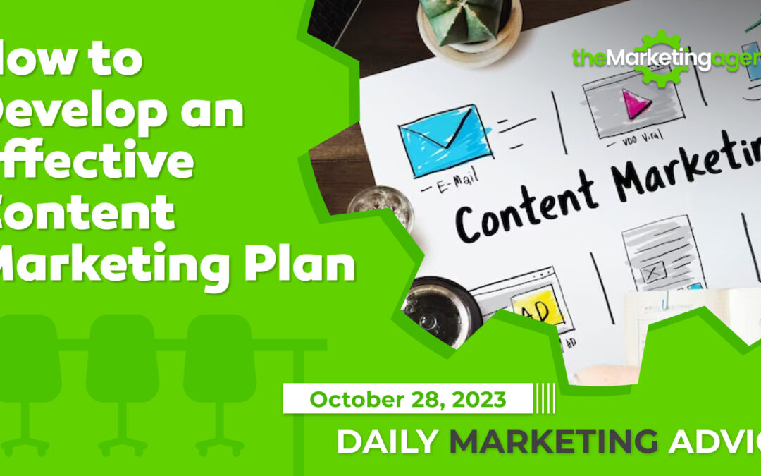 How to Develop an Effective Content Marketing Plan