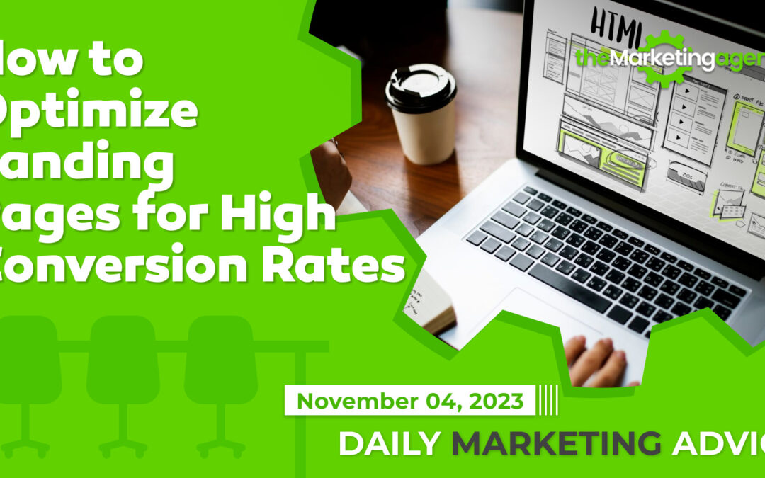How to Optimize Landing Pages for High Conversion Rates