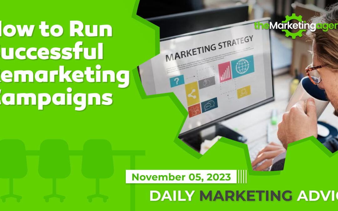 How to Run Successful Remarketing Campaigns