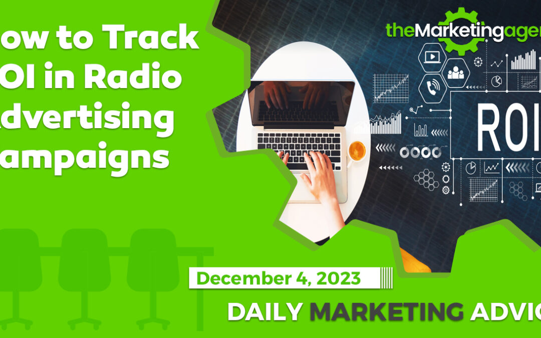 How to Track ROI in Radio Advertising Campaigns