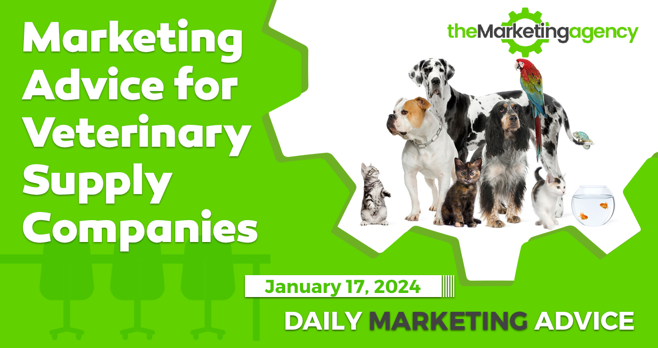 Marketing Advice For Veterinary Supply Companies Small Business 